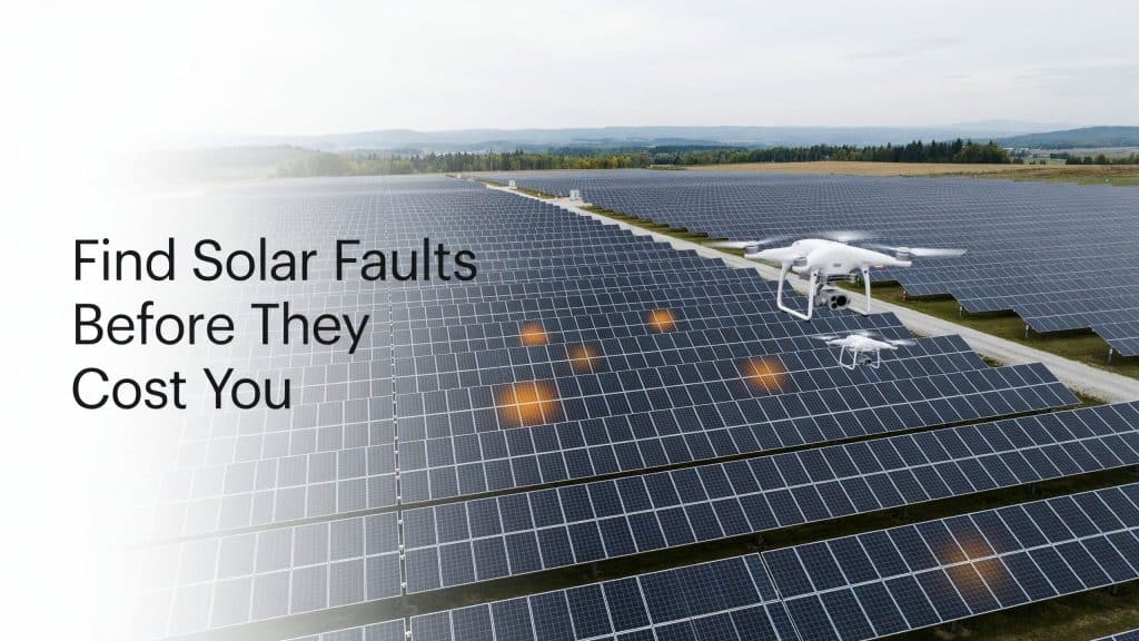 Drone Thermography for Solar Farms